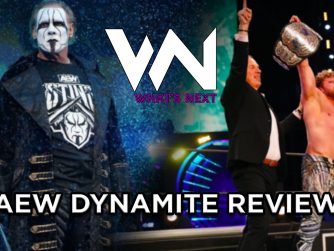 What's Next #102: AEW Dynamite Review