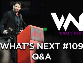 What's Next #109: Question and answer