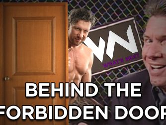 Behind the forbidden door - What's Next #111