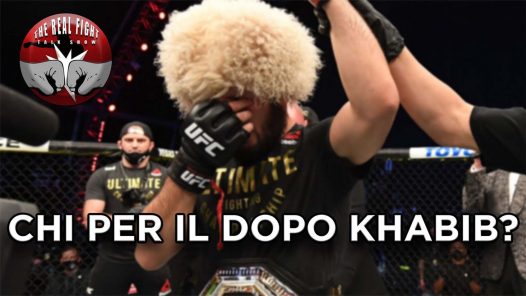The Real FIGHT Talk Show Ep. 20: UFC 254: Chi per il dopo Khabib?