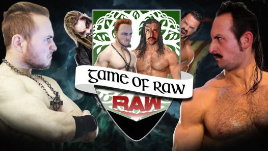 Visti e rivisti! – Game Of RAW Podcast Ep. 6