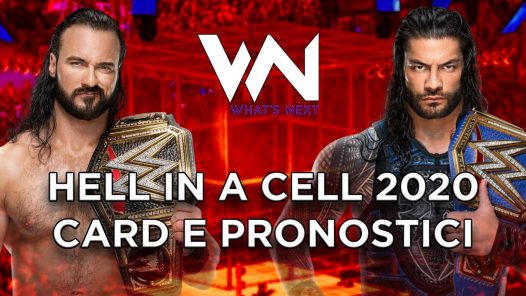 Hell In A Cell 2020 Card e Pronostici - What's Now