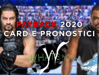 Payback 2020 Card e Pronostici - What's Now