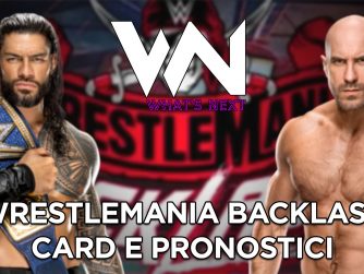 WWE WrestleMania Backlash: Card e pronostici - What's Now