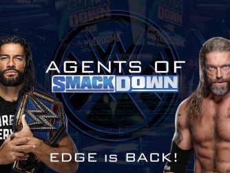 EDGE is BACK! - Agents Of Smackdown EP.12