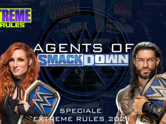 Speciale EXTREME RULES 2021 - Agents Of SmackDown EP.23