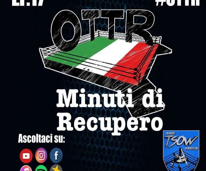 OTTR Minuti di Recupero - Ep. 17 - Il Drago