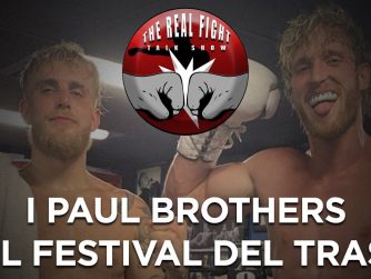 I Paul Brothers e il festival del trash - The Real FIGHT Talk Show Ep. 56