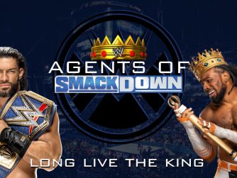 Long live the King - Agents Of Smackdown EP.29
