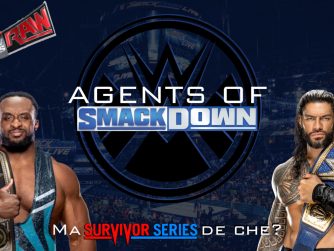 Ma Survivor Series de che? - Agents Of Smackdown EP.30
